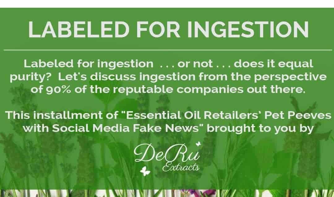 Labeled for Ingestion, Are Your Oils Pure?
